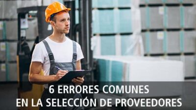 errores comunes en seleccion de proveedores