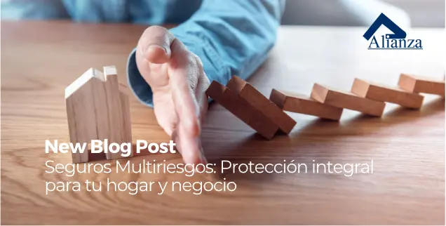 ideas para seguros multirriesgo completos